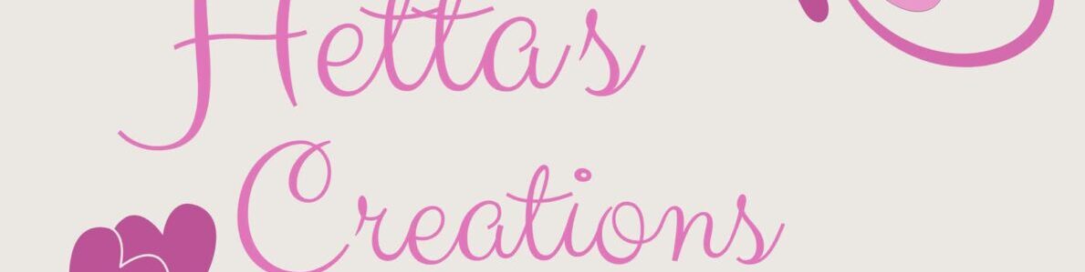 Hetta's Creations